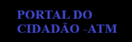 Portal da Tributa��o ATM